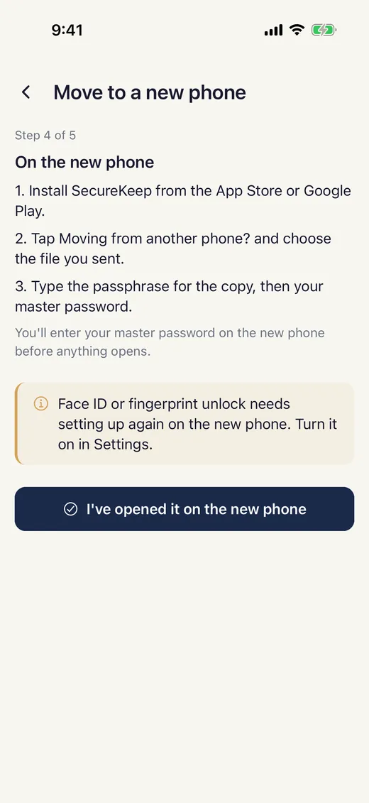 Move to a new phone, step 4 of 5 on the old phone, with the I've opened it on the new phone button